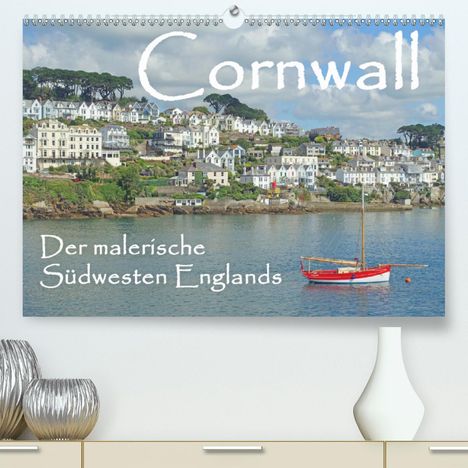 Anita Berger: Berger, A: Cornwall. Der malerische Südwesten Englands (Prem, Kalender