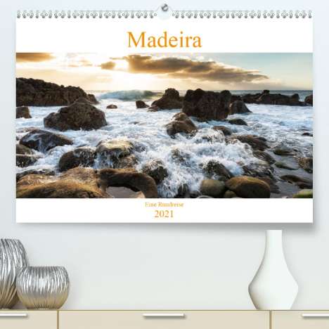K. A. Nordbilder: Nordbilder, K: Madeira - eine Rundreise (Premium, hochwertig, Kalender
