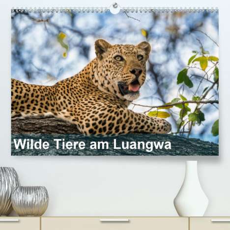 Bruno Pohl: Pohl, B: Wilde Tiere am Luangwa (Premium, hochwertiger DIN A, Kalender