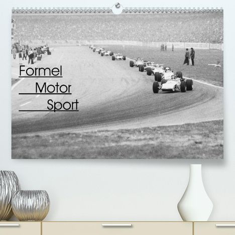 Eike Winter: Winter, E: Formel Motor Sport (Premium, hochwertiger DIN A2, Kalender