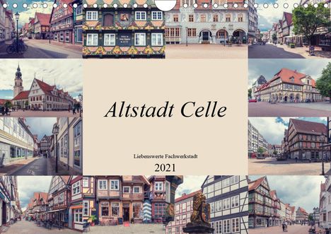 Steffen Gierok: Gierok, S: Altstadt Celle (Wandkalender 2021 DIN A4 quer), Kalender