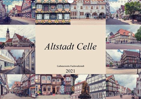 Steffen Gierok: Gierok, S: Altstadt Celle (Wandkalender 2021 DIN A3 quer), Kalender