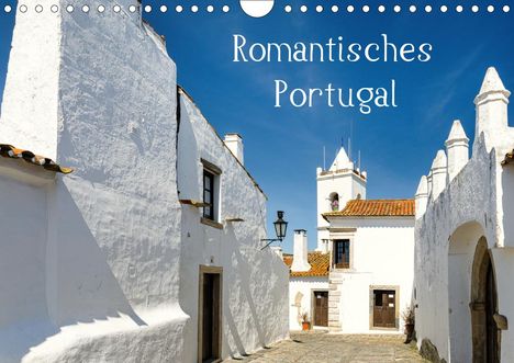 Martin Zwick: Zwick, M: Romantisches Portugal (Wandkalender 2021 DIN A4 qu, Kalender