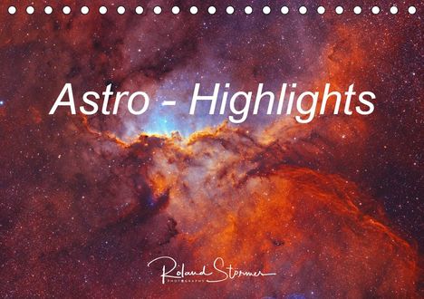 Roland Störmer: Störmer, R: Astro - Highlights (Tischkalender 2021 DIN A5 qu, Kalender