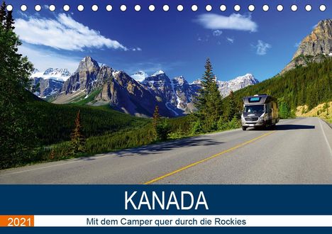 Hans-Gerhard Pfaff: Pfaff, H: KANADA Mit dem Camper quer durch die Rockies (Tisc, Kalender