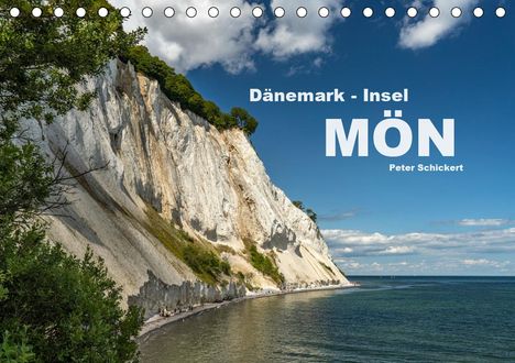 Peter Schickert: Schickert, P: Dänemark - Insel Mön (Tischkalender 2021 DIN A, Kalender