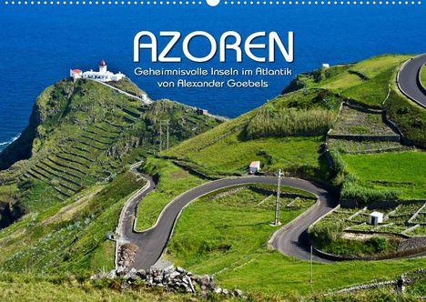 Alexander Goebels: Goebels, A: Azoren (Wandkalender 2022 DIN A2 quer), Kalender