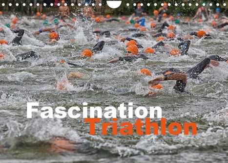 Hans Will: Will, H: Fascination Triathlon (Wandkalender 2022 DIN A4 que, Kalender