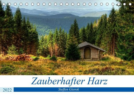 Steffen Gierok: Gierok, S: Zauberhafter HarzCH-Version (Tischkalender 2022, Kalender