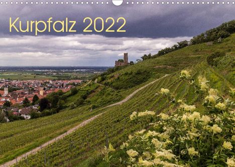 Holger Losekann: Losekann, H: Kurpfalz 2022 (Wandkalender 2022 DIN A3 quer), Kalender