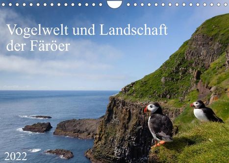 Anna-Barbara Utelli: Utelli, A: Vogelwelt und Landschaft der Färöer (Wandkalender, Kalender