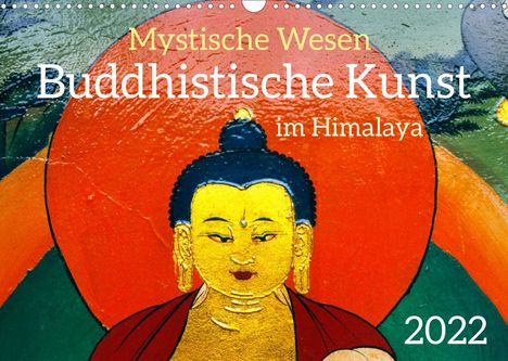 Manfred Bergermann: Bergermann, M: Mystische Wesen - Buddhistische Kunst im Hima, Kalender