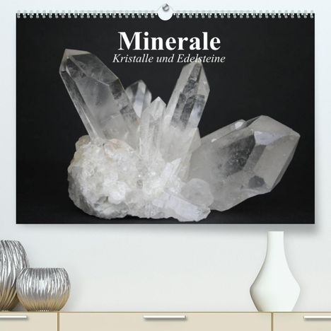 Elisabeth Stanzer: Stanzer, E: Minerale. Kristalle und Edelsteine (Premium, hoc, Kalender