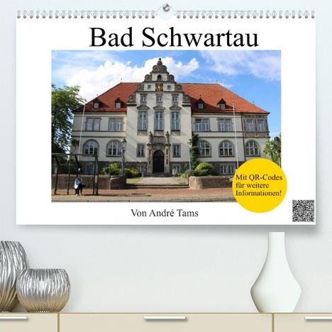 André Tams: Tams, A: Bad Schwartau (Premium, hochwertiger DIN A2 Wandkal, Kalender