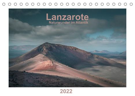 ©Alexandre Pache: Pache, ©: Lanzarote - Naturwunder im Atlantik (Tischkalender, Kalender