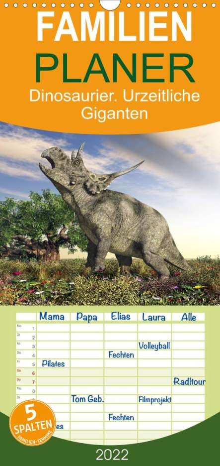 Elisabeth Stanzer: Stanzer, E: Dinosaurier. Urzeitliche Giganten - Familienpla, Kalender