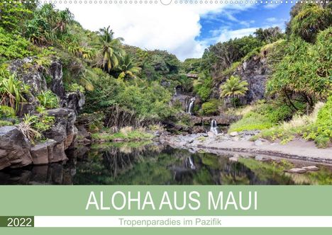 Juergen Schonnop: Schonnop, J: Aloha aus Maui (Wandkalender 2022 DIN A2 quer), Kalender