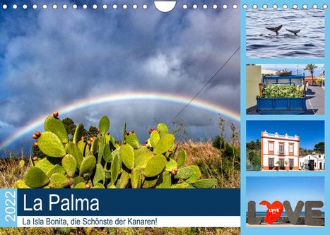 Hans Will: Will, H: Palma - La Isla Bonita, die Schönste der Kanaren (W, Kalender