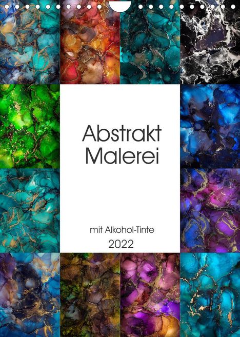 Steffen Gierok: Gierok, S: Abstrakt Malerei (Wandkalender 2022 DIN A4 hoch), Kalender