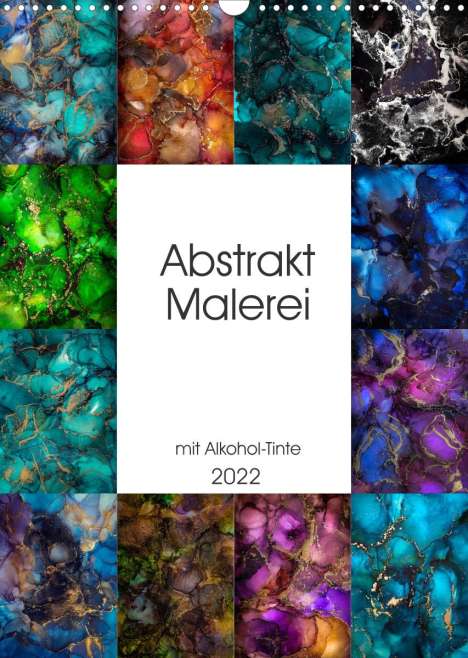 Steffen Gierok: Gierok, S: Abstrakt Malerei (Wandkalender 2022 DIN A3 hoch), Kalender