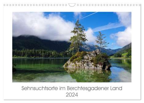 Heike Hoffmann: Sehnsuchtsorte im Berchtesgadener Land (Wandkalender 2024 DIN A3 quer), CALVENDO Monatskalender, Kalender