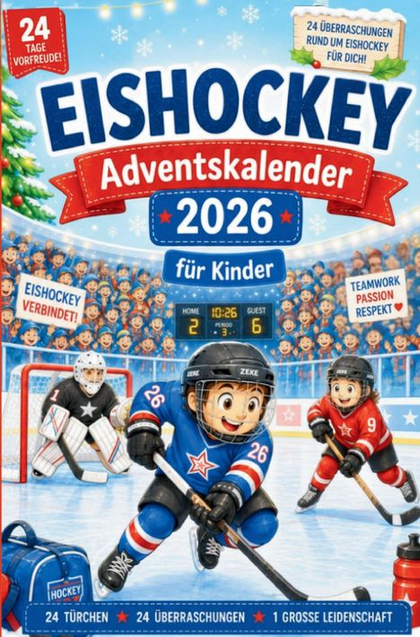 "EISHOCKEY Adventskalender 2026 für Kinder." Fröhliche Zeichnung mit Eishockeyspielern in einem Stadion voller Fans.