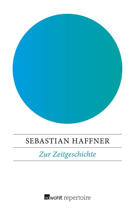 Sebastian Haffner: Zur Zeitgeschichte, Buch