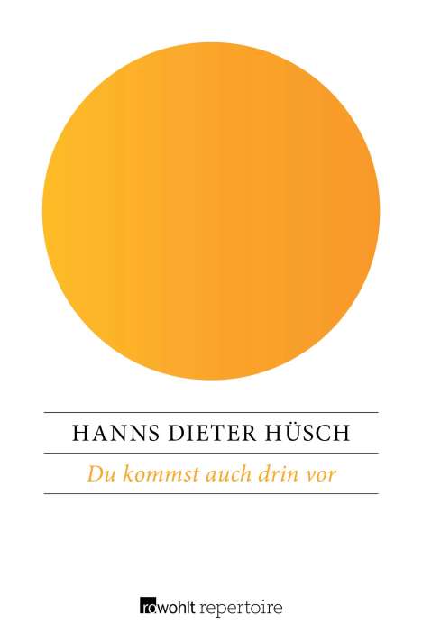 Hanns Dieter Hüsch: Du kommst auch drin vor, Buch