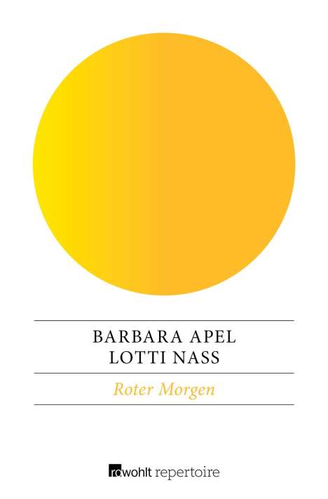 Barbara Apel: Apel, B: Roter Morgen, Buch