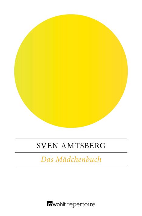 Sven Amtsberg: Amtsberg, S: Mädchenbuch, Buch