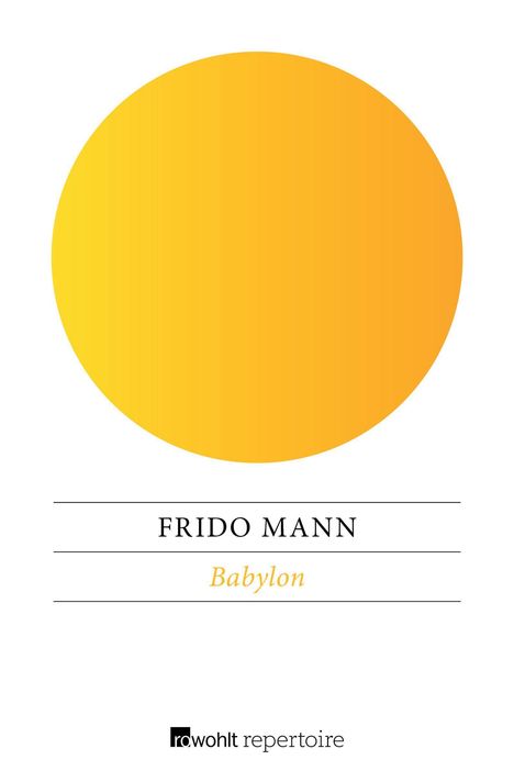 Frido Mann: Mann, F: Babylon, Buch