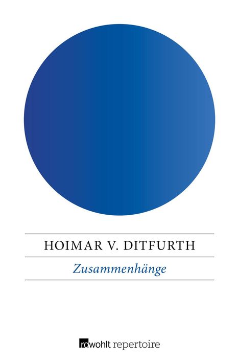 Hoimar von Ditfurth: Zusammenhänge, Buch