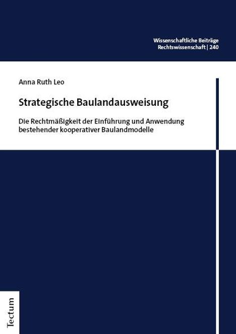 Anna Ruth Leo: Strategische Baulandausweisung, Buch