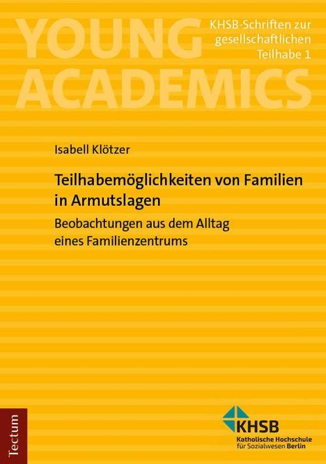 Isabell Klötzer: Teilhabemöglichkeiten von Familien in Armutslagen, Buch