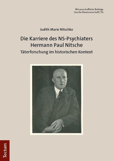 Buchtitel über NS-Psychiater Hermann Paul Nitsche, Autorin Judith Marie Nitschke, mit Porträtfoto eines Mannes.