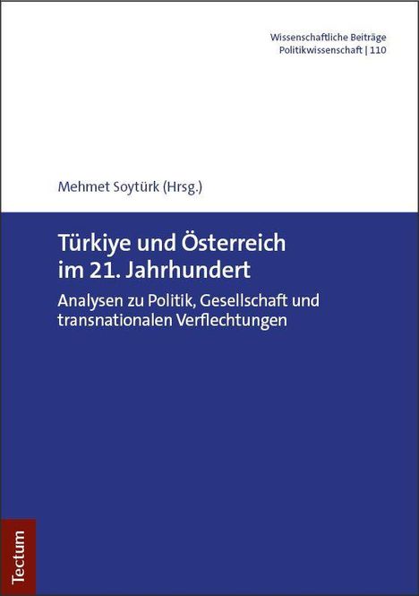 Titel: "Türkiye und Österreich im 21. Jahrhundert". Gestaltung: Weißer und blauer Hintergrund.
