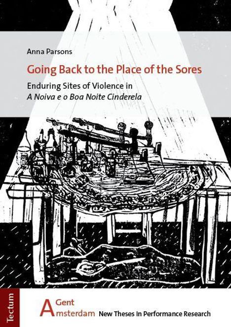 Titel: "Going Back to the Place of the Sores". Illustration: Dunkle Silhouette eines gedeckten Tisches in hellem Strahlenkegel.