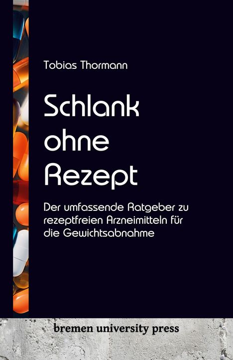 Tobias Thormann: Schlank ohne Rezept, Buch