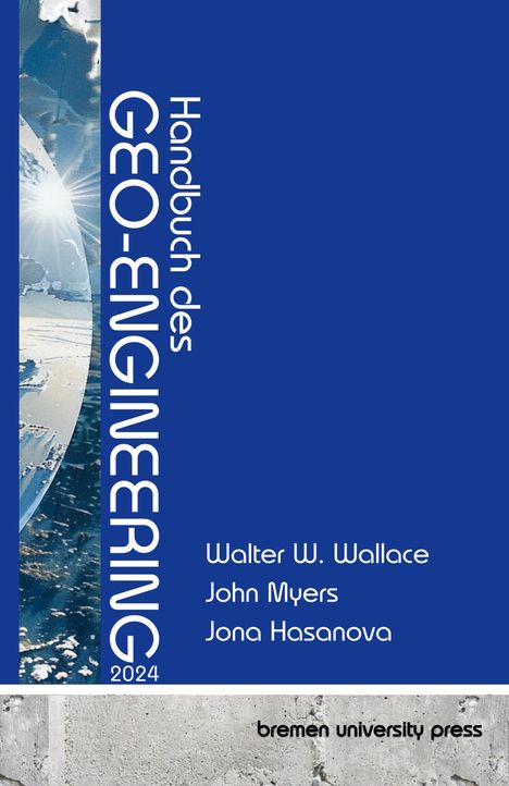 Walter Wallace: Handbuch des Geo-Engineering 2024, Buch