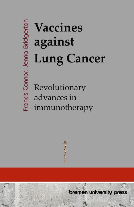 Francis Connor: Vaccines against Lung Cancer, Buch