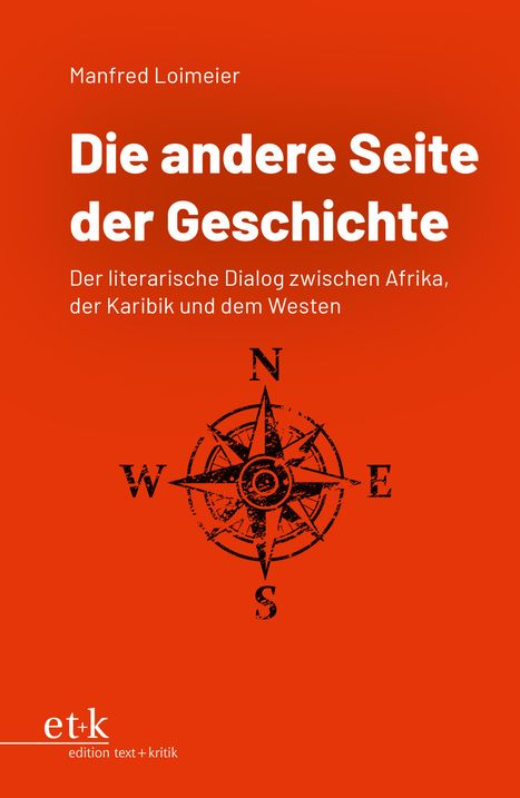 Manfred Loimeier: Die andere Seite der Geschichte, Buch