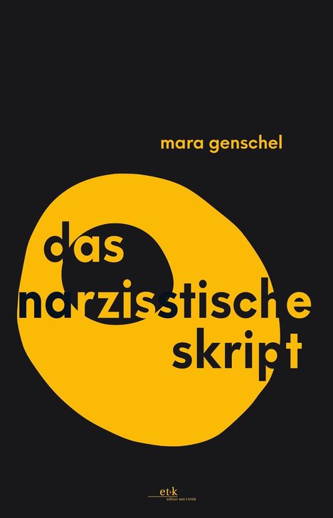Mara Genschel: Das narzisstische Skript, Buch