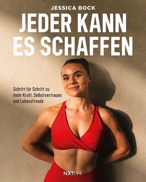 Jessica Bock: Jeder kann es schaffen, Buch