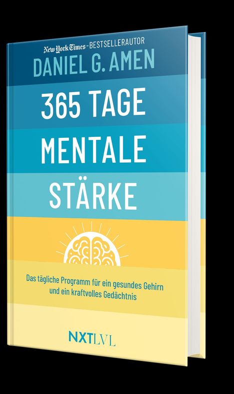 Buchcover von Daniel G. Amen: „365 Tage Mentale Stärke“. Darunter Illustrationen eines Gehirns und eines Logos.