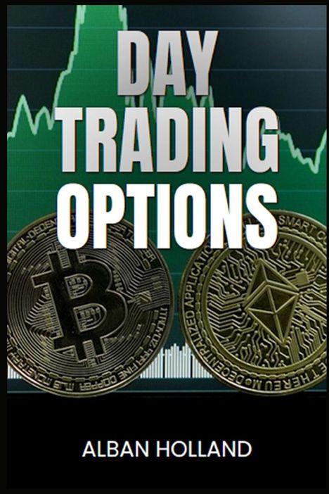 Alban Holland: Day Trading Options, Buch