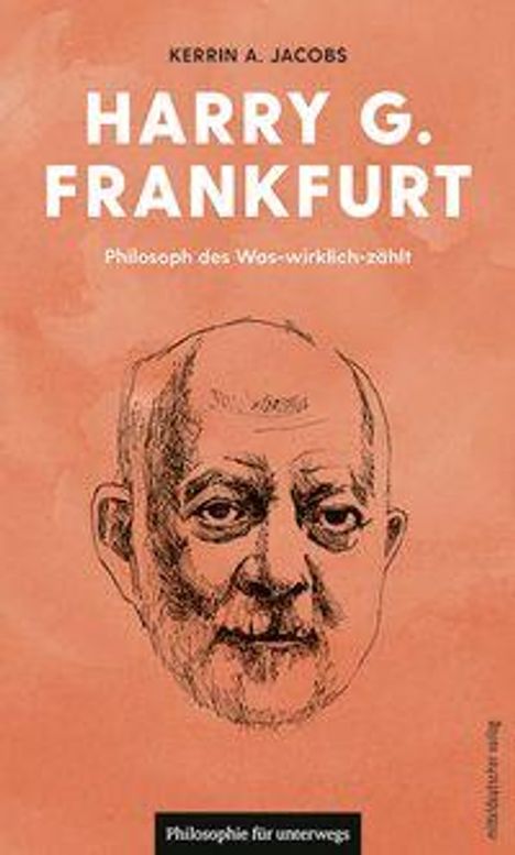 Kerrin Artemis Jacobs: Harry G. Frankfurt, Buch