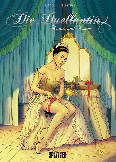 "Die Duellantin", "Korsett und Konter". Illustration: Frau zieht Strumpfband fest. Spiegel und Degen im Hintergrund.