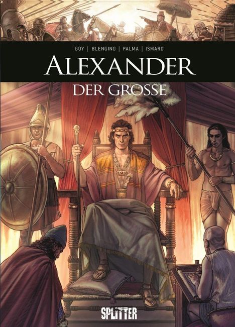 Titel: "ALEXANDER DER GROSSE". Illustration: Alexander sitzt auf einem Thron, umgeben von Kriegern und einem Schreiber.