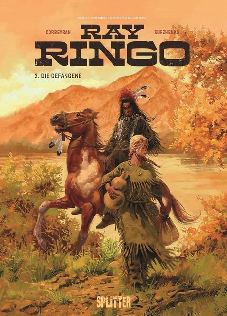 "Ray Ringo, 2. Die Gefangene" oben. Illustration: Mann auf Pferd, Frau in Indianerkleidung mit Kalebasse, herbstliche Landschaft.