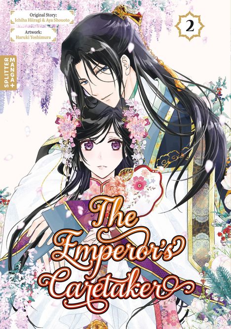 "The Emperor's Caretaker", "Original Story", "Ichiiha Hiiragi & Aya Shouoto", "Artwork", "Haruki Yoshimura", Manga-Cover.